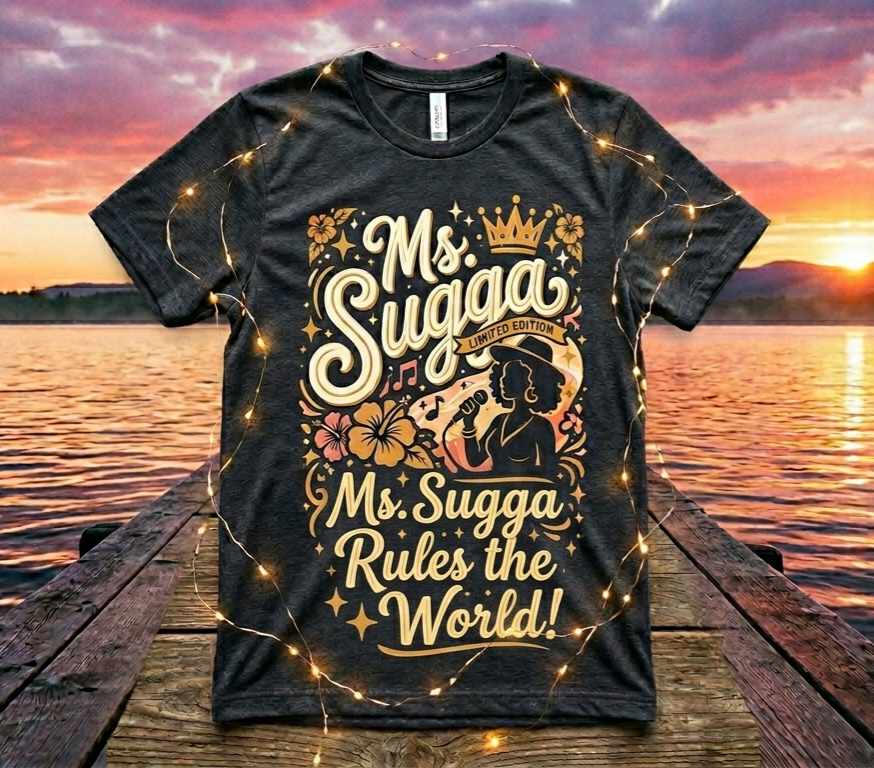 Ms. Sugga "Rules the World" t-shirt